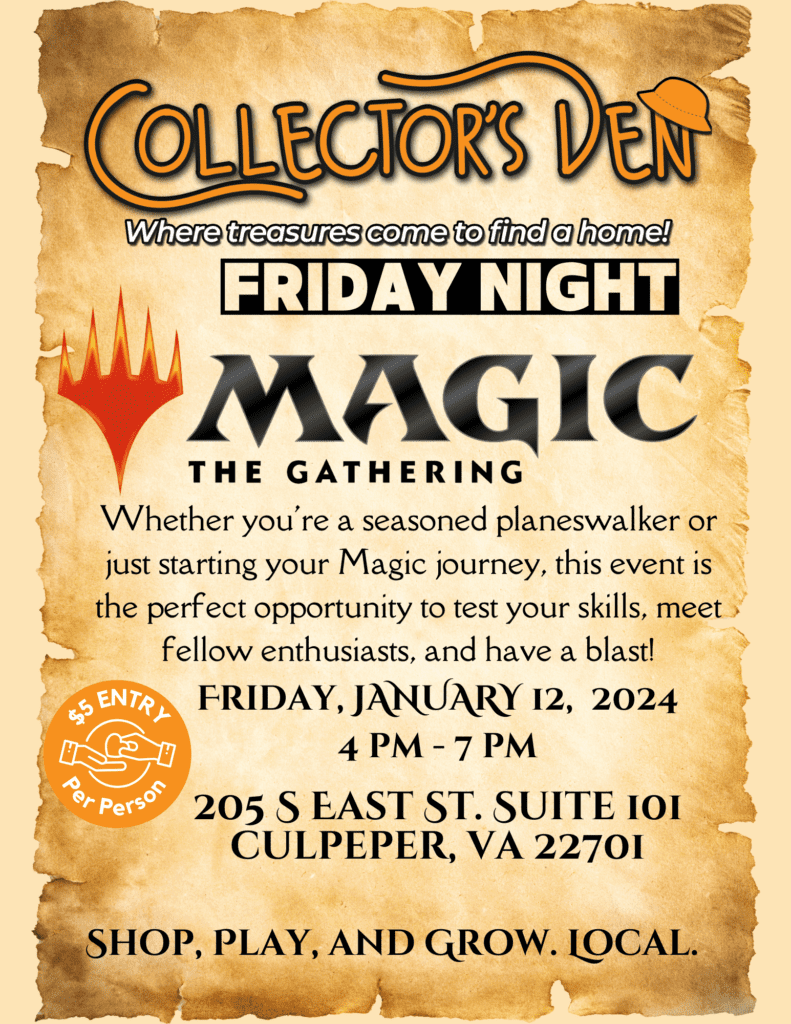 Friday Night Magic Visit Culpeper