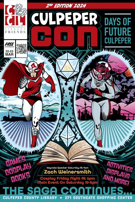 Poster for Culpeper Con: Days of Future Culpeper. Features comic-style superheroes and announces the event on March 22-23, 2024, at Culpeper County Library and Southgate Shopping Center. Highlights include games, cosplay, books, activities, displays, and more.