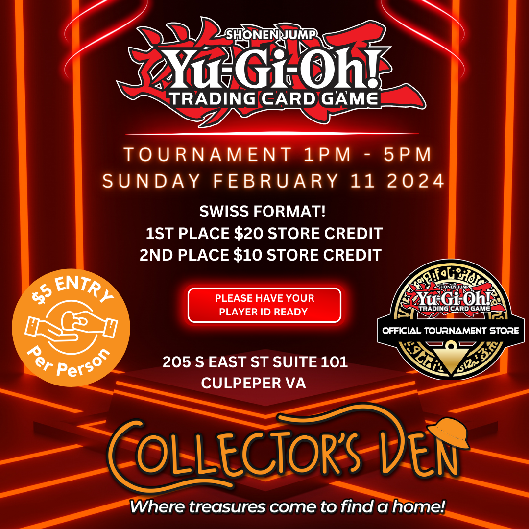 Promotional poster for a Yu-Gi-Oh! trading card game tournament at Collector's Den in Culpeper, VA, on Sunday, February 11, 2024, from 1 PM to 5 PM. The entry fee is $5 per person, with store credit prizes for top placements. "Swiss Format" is mentioned, and player ID is required.