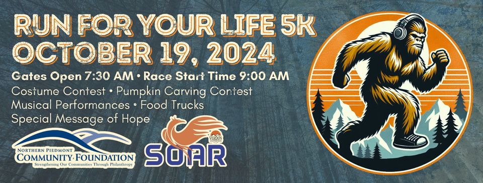 Promotional poster for the "Run For Your Life 5K" on October 19, 2024. Event includes a costume contest, pumpkin carving, musical performances, food trucks, and a special message of hope. Depicts a cartoon Bigfoot running with headphones against a sunset background.