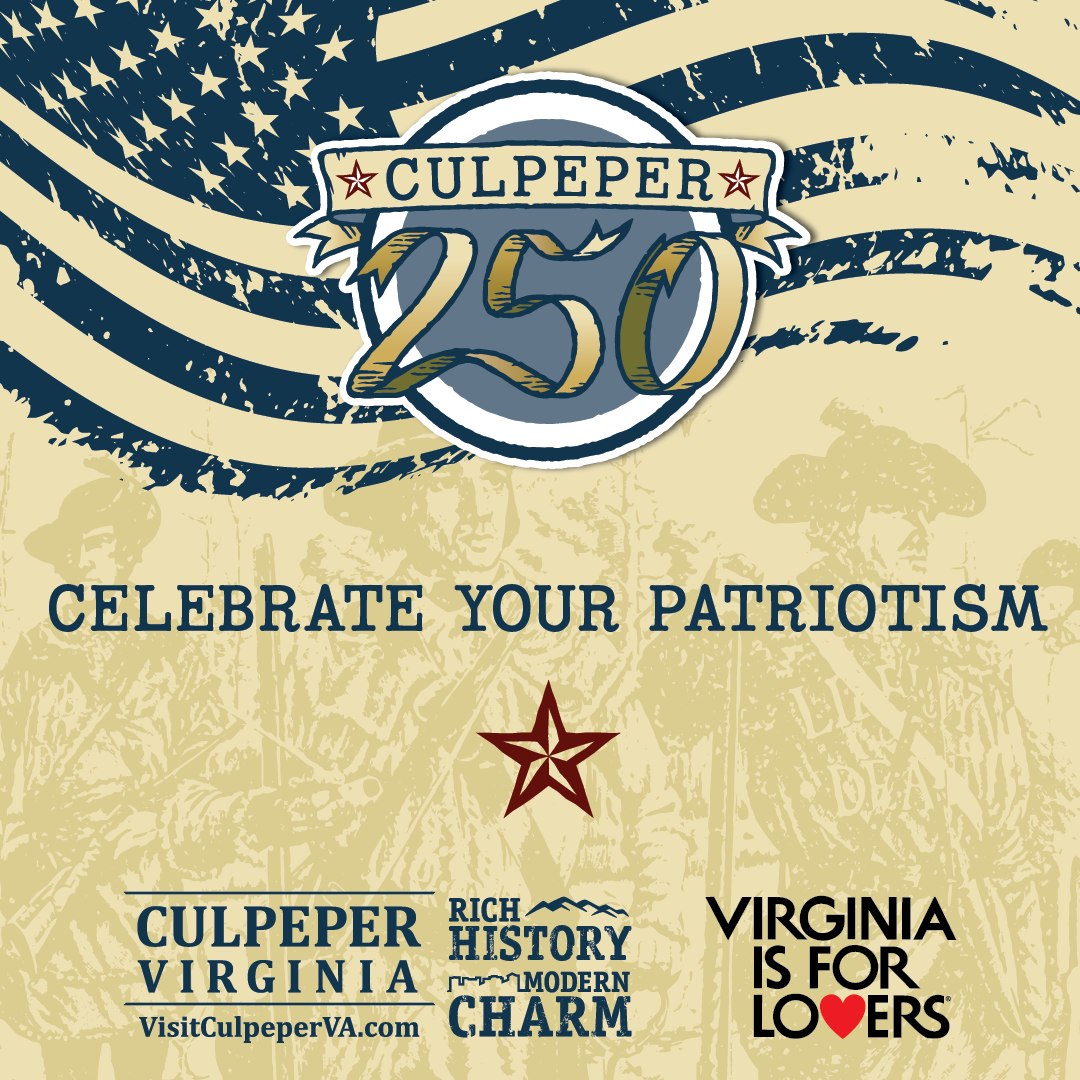 Culpeper VA 250th Logo - Celebrate Your Patriotism