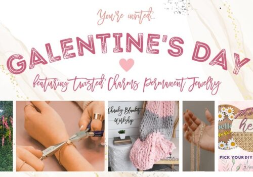 Galentine’s Day Event DIY’s and Permanent Jewelry w/Twisted Charms Image