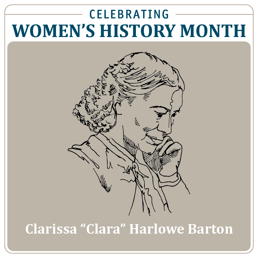 Celebrating Incredible Women of Culpeper, VA – Clara Barton (Clarissa Harlowe Barton) Image